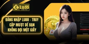 Đăng nhập LU88
